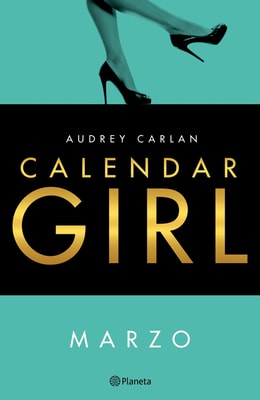 Calendar Girl. Marzo