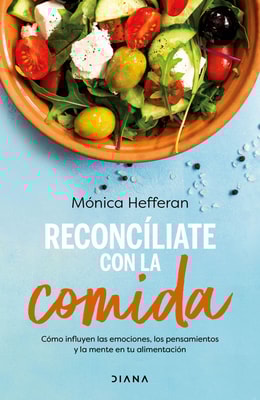 Reconcíliate con la comida