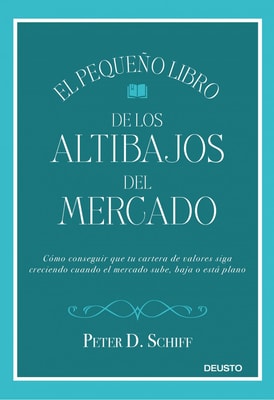 El pequeño libro de los altibajos del mercado
