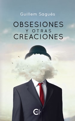 Obsesiones y otras creaciones
