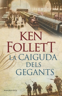 La caiguda dels gegants (The Century 1)
