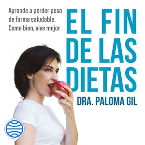 El fin de las dietas