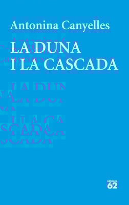 La duna i la cascada