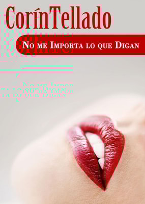 No me importa lo que digan