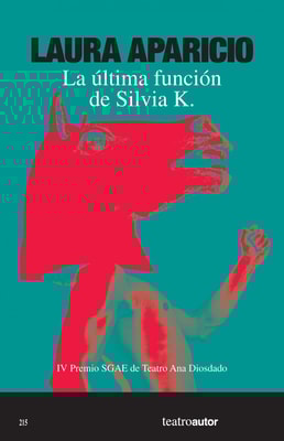 La última función de Silvia K.