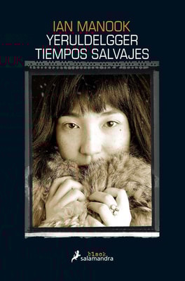Tiempos salvajes (Yeruldelgger 2)