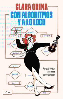 Con algoritmos y a lo loco