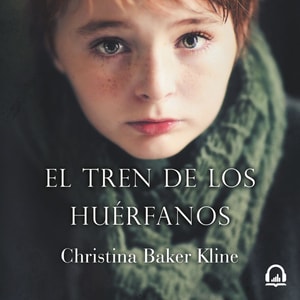 El tren de los huérfanos
