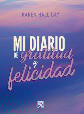 Mi diario de gratitud y felicidad