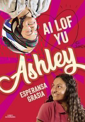 Ai lof yu, Ashley (I love you, Ashley)