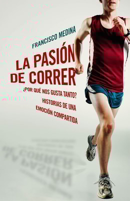 La pasión de correr