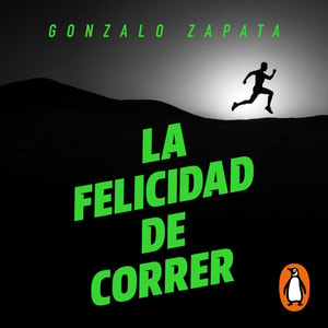 La felicidad de correr