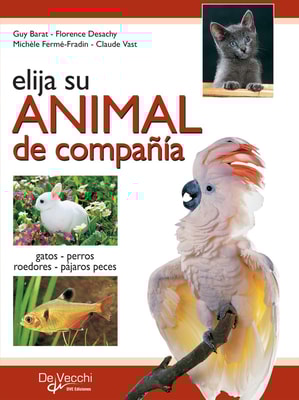 Elija su animal de compañía. Gatos Perros Roedores Pájaros Peces