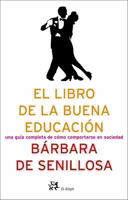 El libro de la buena educación.