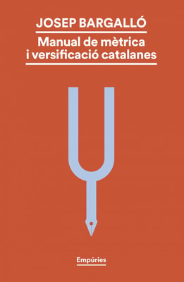 Manual de mètrica i versificació catalanes