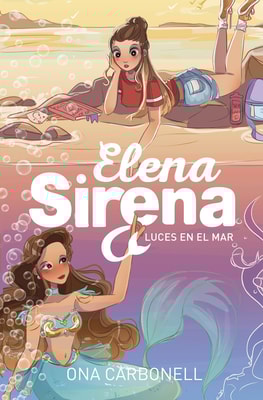 Elena Sirena 4 - Luces en el mar