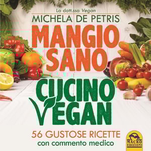 Mangio sano, Cucino vegan