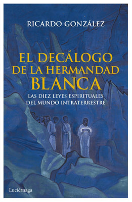 El decálogo de la hermandad blanca