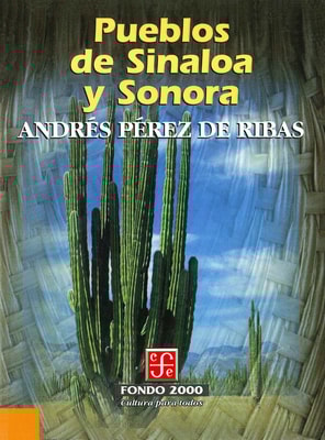 Pueblos de Sinaloa y Sonora
