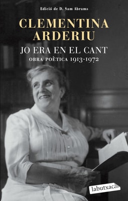 Jo era en el cant: Obra poètica 1