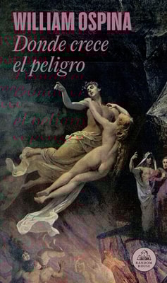 Donde crece el peligro