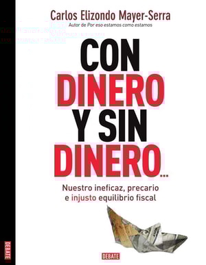 Con dinero y sin dinero...