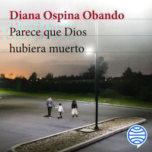 Parece que Dios hubiera muerto