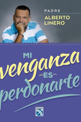 Mi venganza es perdonarte