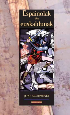 Espainolak eta euskaldunak