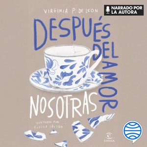 Después del amor, nosotras