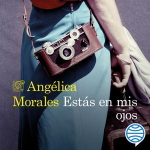 Estás en mis ojos