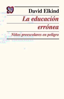 La educación errónea