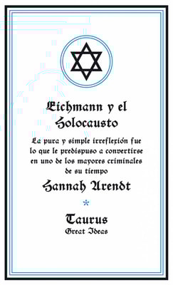 Eichmann y el Holocausto (Serie Great Ideas)
