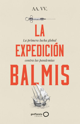 La expedición Balmis