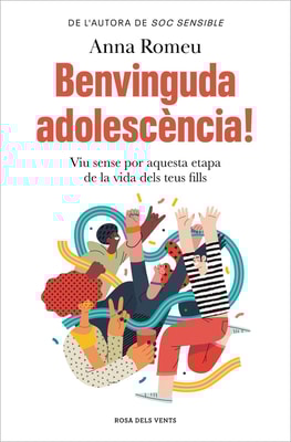 Benvinguda adolescència!