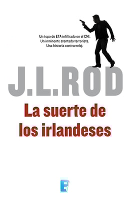 La suerte de los irlandeses (Serie Pat MacMillan 1)