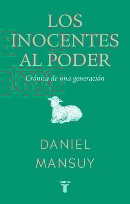 Los inocentes al poder