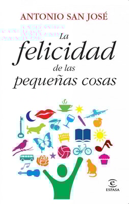 La felicidad de las pequeñas cosas