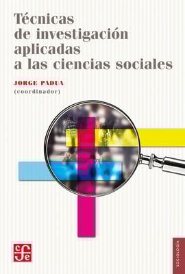 Técnicas de investigación aplicadas a las ciencias sociales