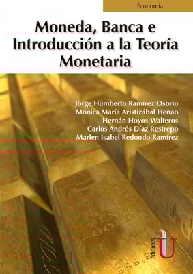 Moneda, banca e introducción a la teoría monetaria