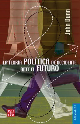 La teoría política de Occidente ante el futuro