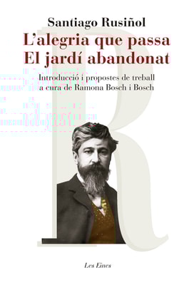 L'alegria que passa. El jardí abandonat