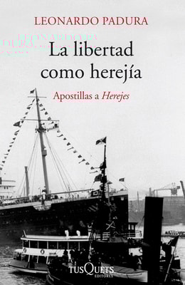 La libertad como herejía
