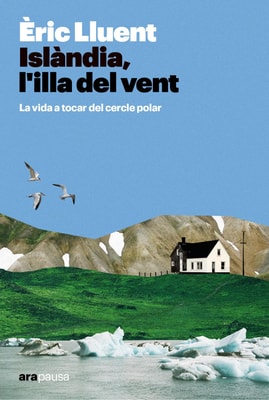 Islàndia, l’illa del vent