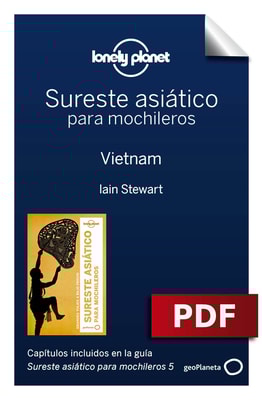 Sureste asiático para mochileros 5. Vietnam