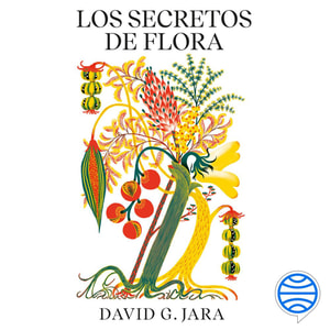 Los secretos de flora