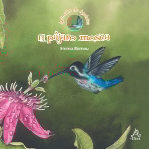 El pájaro mosca