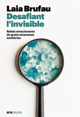 Desafiant l’invisible
