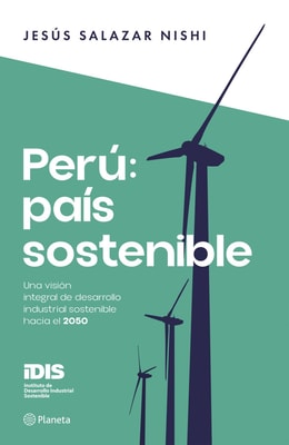 Perú: país sostenible