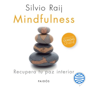 Mindfulness. Recupera tu paz interior